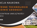 Otwarcie Branżowego Centrum Umiejętności w dziedzinie geodezji w Zwierzyńcu